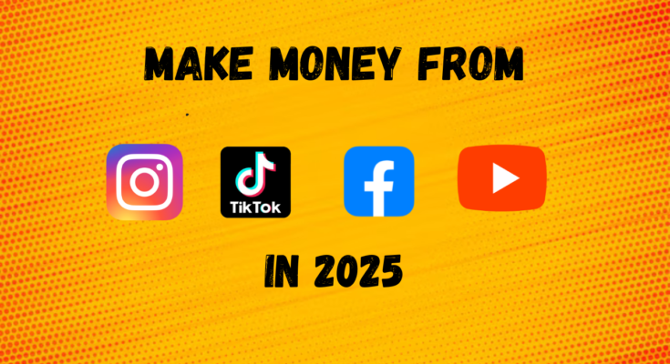 Secret Ways to Make Money from Social Media in 2025